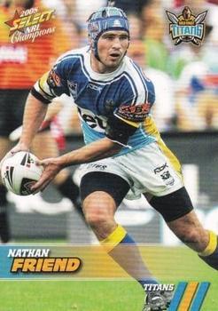 2008 Select NRL Champions #55 Nathan Friend Front